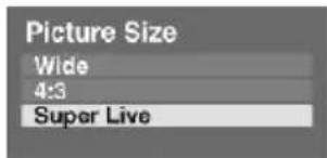 Picture Size Wide 4:3 Super Live