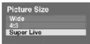 Picture Size Wide 4:3 Super Live