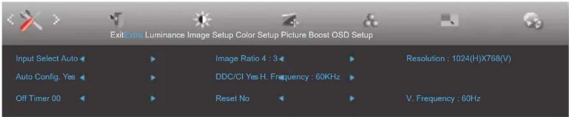 ExitExtr Luminance Image Setup Color Setup Picture Boost OSD Setup Input Select Auto Auto Config. Yes Off Timer 00 Image Ratio 4 : 3 DDC/CI Yes H. Frequency : 60KHz Reset No Resolution : 1024(H)X768(V) V. Frequency : 60Hz