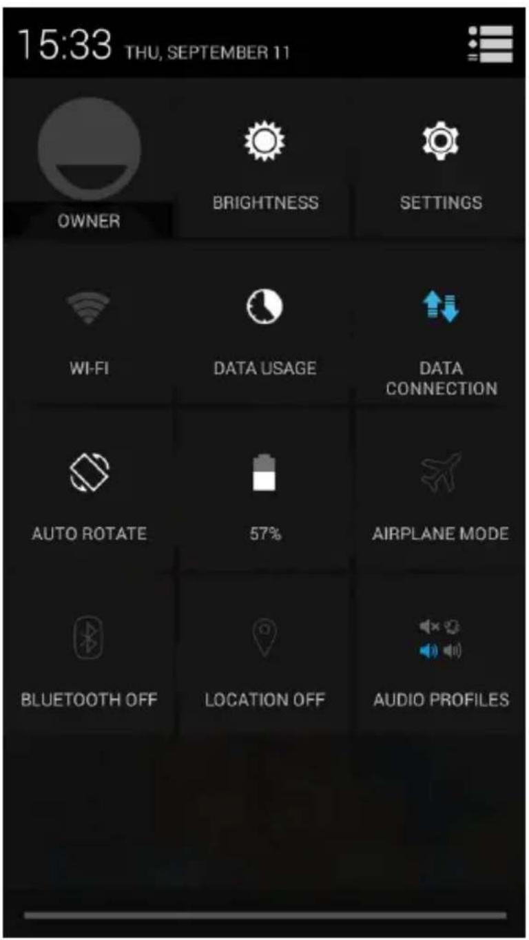 15:33 THU, SEPTEMBER 11 OWNER BRIGHTNESS SETTINGS WI-FI DATA USAGE DATA CONNECTION AUTO ROTATE 57% AIRPLANE MODE BLUETOOTH OFF LOCATION OFF AUDIO PROFILES