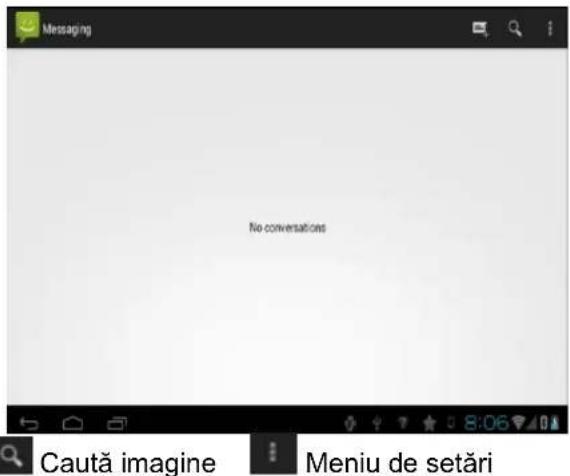Messaging No conversations Caută imagine Meniu de setări