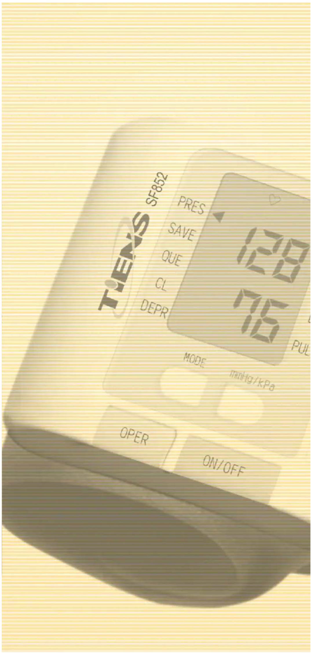 TENS SF852 PRES SAVE QUE CL DEPR 128 76 MODE minhg/kPa PUL OPER ON/OFF