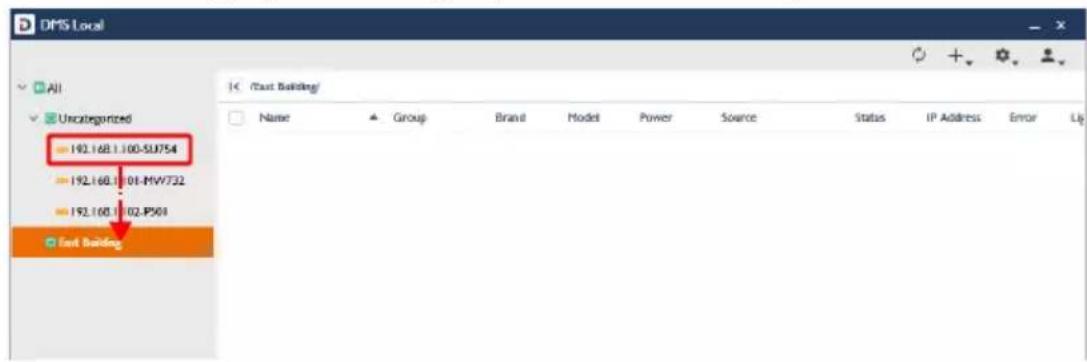 DMS Local All Uncategorized 192.168.1.100-SU754 192.168.1.01-MW732 192.168.1.02-PS01 Fast Building Last Building/ Name Group Brand Model Power Source Status IP Address Error Up