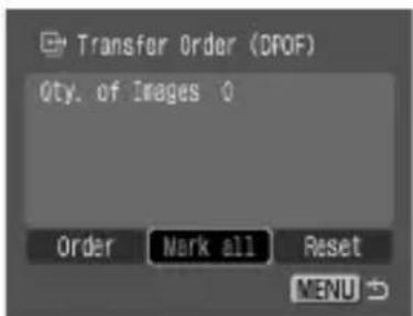 Transfer Order (CFOF) Qty. of Images 0 Order Mark all Reset MENU