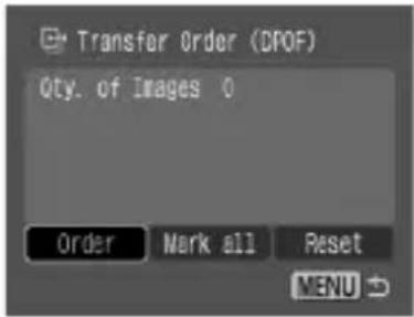 Transfer Order (CFOF) Qty. of Images 0 Order Mark all Reset MENU