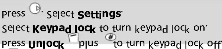 press ⏻ Select Settings Select Keypad lock to turn keypad lock on Press Unlock plus # to turn keypad lock off