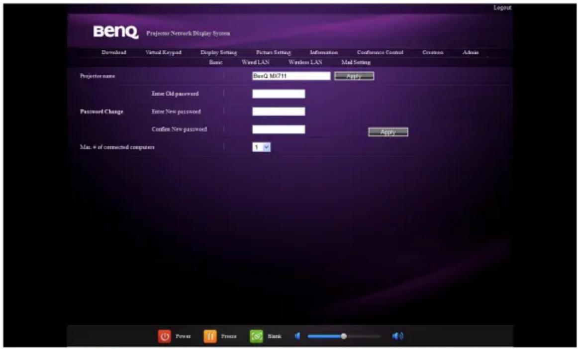 BenQ Projector Network Display System Download Virtual Keypad Display Setting Picture Setting Information Conference Control Creation Admn Basic Wired LAN Wireless LAN Mail Setting Projector name BenQ MX711 Apply Password Change Enter Old password Enter New password Confirm New password Apply Max. # of connected computers 1