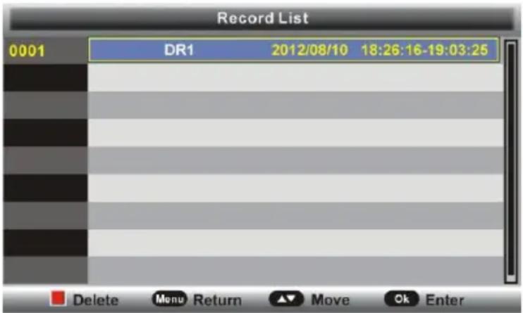 Record List 0001 DR1 2012/08/10 18:26:16-19:03:25 Delete Menu Return ▼ Move Ok Enter