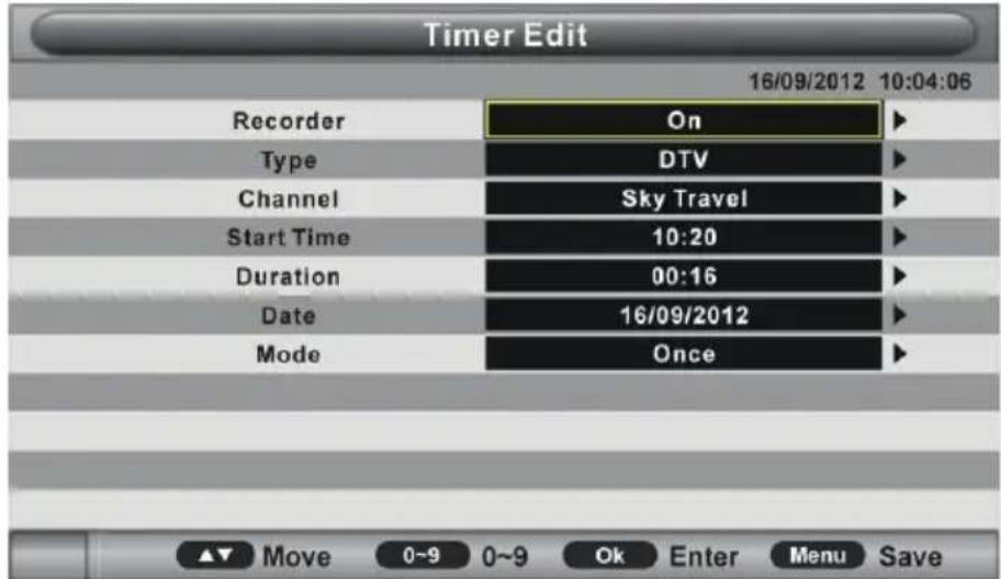 Timer Edit 16/09/2012 10:04:06 Recorder On Type DTV Channel Sky Travel Start Time 10:20 Duration 00:16 Date 16/09/2012 Mode Once Move 0~9 0~9 Ok Enter Menu Save