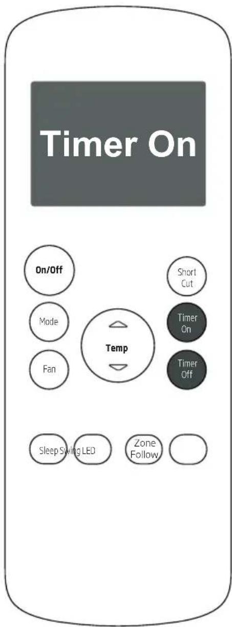 Timer On On/Off Short Cut Mode Temp Fan Timer On Timer Off Sleep Swing LED Zone Follow