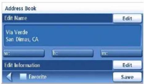 Address Book Edit Name Via Verde San Dimas, CA Edit Edit Information Favorite Edit Save