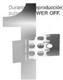 Durant pulse reproducción, POWER OFF.