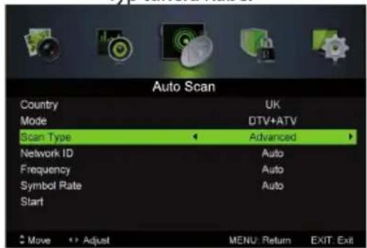 Auto Scan Country UK Mode DTV+ATV Scan Type Advanced Network ID Auto Frequency Auto Symbol Rate Auto Start Move Adjust MENU: Return EXIT: Exit
