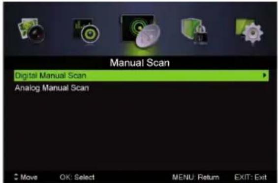 Manual Scan Digital Manual Scan Analog Manual Scan Move OK: Select MENU: Return EXIT: Exit