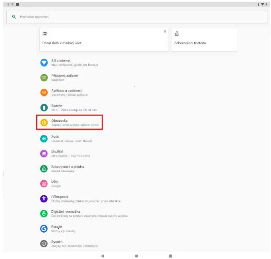 Prohledat nastavení Přidat další e-mailový účet Zabezpečení telefonu Síť a internet WiFi, mobilní at, využití dat, hotspot Připojená zařízení Bluetooth Aplikace a oznámění Opravnění, výchnost aplikace Baterie 25% - Přínů ve nabíje zu 2 h, 44 min Obrazovka Tapeta, režím spánku, velikostí plůma Zvuk Hlasstost, výbrace, režím Neruké Úložistě 20% využitě > 25,67 GB volně Zabezpečení a poloha Zánek obrazovky Účy Google Přístupnost Čředky obrazovky, zobrazení, ovišodaci prvky interakce Digitální rovnováha Čas strávený na zařízení, časovace aplikace, funkce večerka Google Služby a predvolby Systém Jazvýky, čas, zálboňovaní, aktualizace