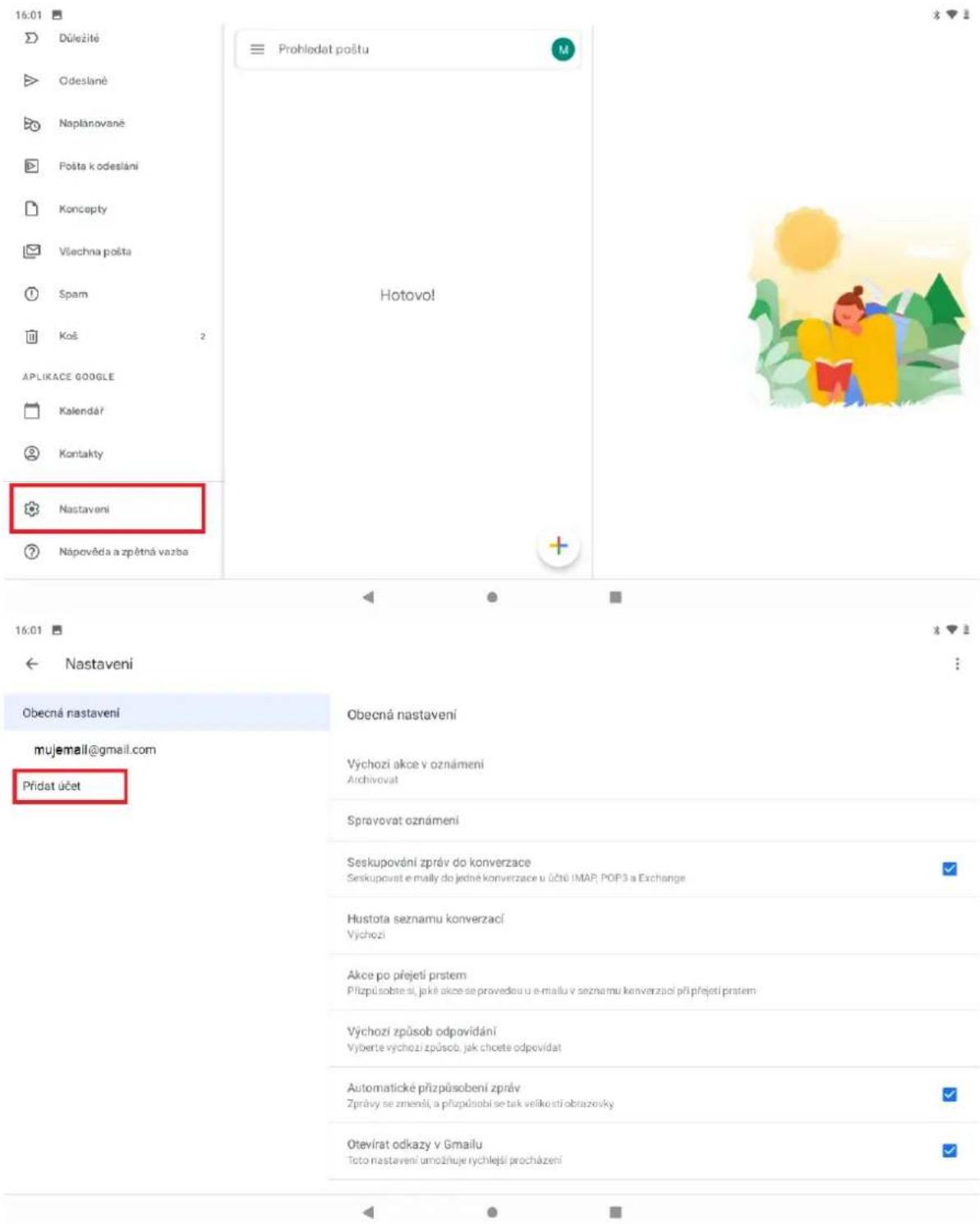 16:01 Důležité Odeslané Naplánovaně Pošta k odeslání Koncepty Všechna pošta Spam Koš 2 APLIKACE GOOGLE Kalendář Kontakty Nastavení Nápověda a zpětná vazba Hotovo! 16:01 ← Nastavení Obecná nastavení mujemail@gmail.com Přidat účet Obecná nastavení Výchozi akce v oznámení Archivovat Spravovat oznámení Seskupování zpráv do konverzace Seskupovat e maly do jedné konverzace u účtiú IMAP; POP3 a Exchange Hustota seznamu konverzací Výchozi Akce po přejetí prstem Přízpůsobesí, jaké akce se provedeu u e-mailu v seznamu konverzaci pří přejetí prstem Výchozi způsob odpovidání Vyberte výchozi způsot, jak chocete odpovídat Automatické přízpůsobení zpráv Zprávy se zmeněl, a přízpůsobí se tak velikosti obrazovky Otevírat odkazy v Gmailu Toto nastavení umožňuje rychlejší procházení