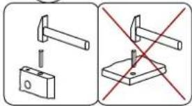 Technical diagram showing two methods of hammering a bracket, one with a hammer and the other without, marked by red prohibition signs.