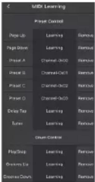 MIDI Learning Preset Control Page Up Learning Remove Page Down Learning Remove Preset A Channel-0x00 Remove Preset B Channel-Oct1 Remove Preset C Channel-0x02 Remove Preset D Channel-0x03 Remove Delay Top Learning Remove Tuner Learning Remove Clump Control PlayStop Learning Remove Grooves Up Learning Remove Grooves Down Learning Remove