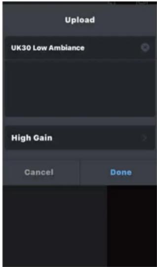 Upload UK30 Low Ambiance High Gain Cancel Done