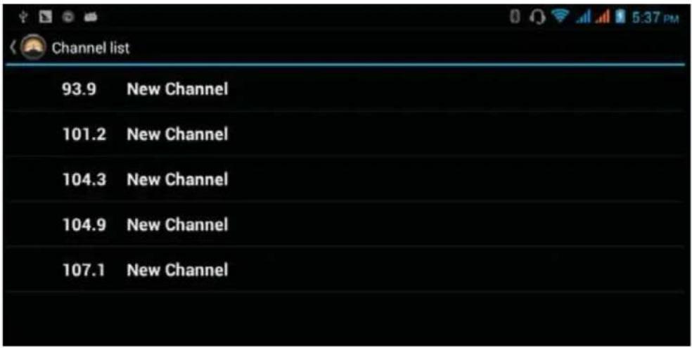 Channel list 93.9 New Channel 101.2 New Channel 104.3 New Channel 104.9 New Channel 107.1 New Channel