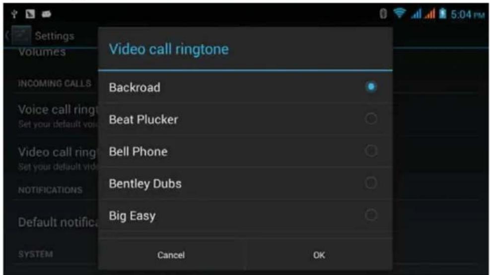 Settings Volumes INCOMING CALLS Voice call ringtone Set your default voice Video call ringtone Set your default voice NOTIFICATIONS Default notifica SYSTEM Video call ringtone Backroad Beat Plucker Bell Phone Bentley Dubs Big Easy Cancel OK