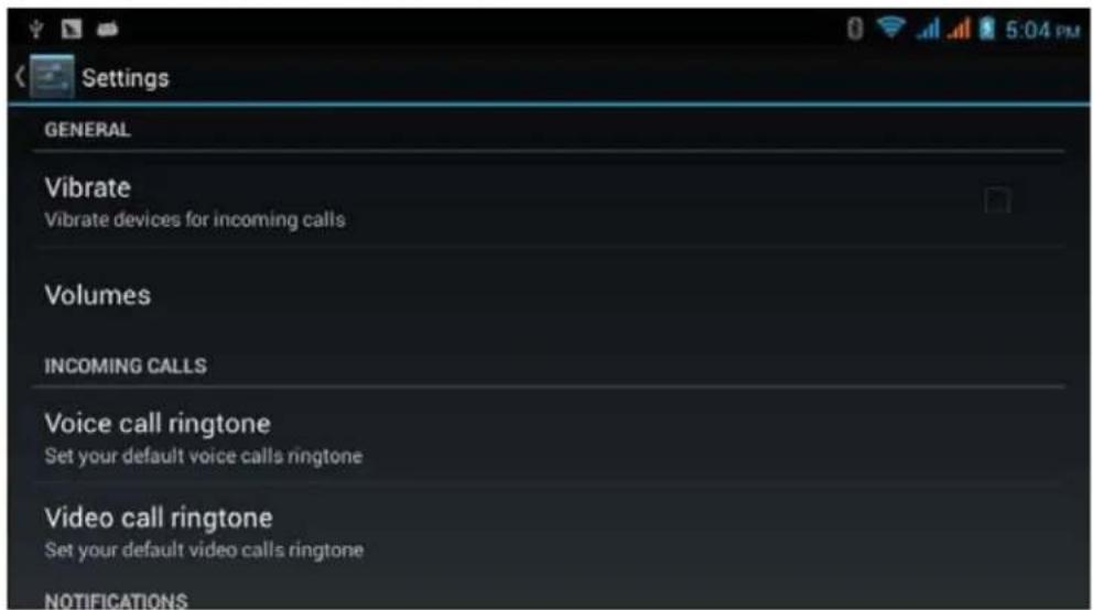 Settings GENERAL Vibrate Vibrate devices for incoming calls Volumes INCOMING CALLS Voice call ringtone Set your default voice calls ringtone Video call ringtone Set your default video calls ringtone NOTIFICATIONS