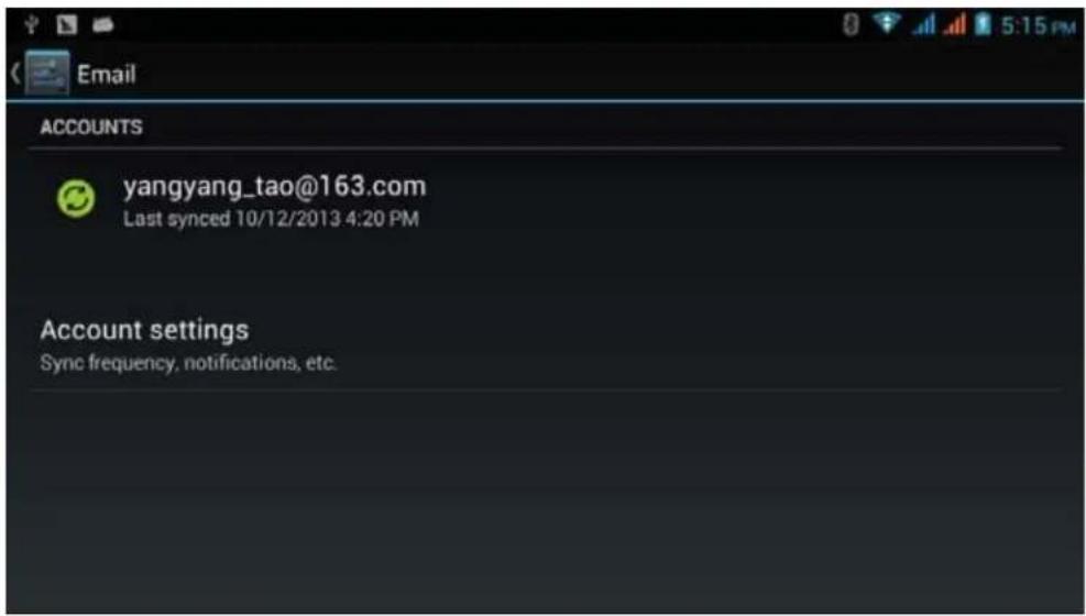 Email ACCOUNTS yangyang_tao@163.com Last synced 10/12/2013 4:20 PM Account settings Sync frequency, notifications, etc.