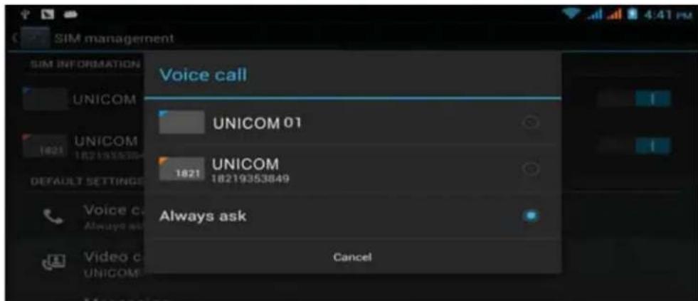 SIM management SIM INFORMATION UNICOM 1821 DEFAULT SETTINGS Voice call UNICOM 01 UNICOM 1821 18219353849 Always ask Cancel