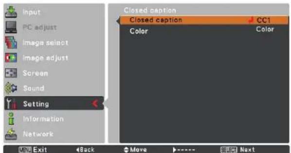 Input PC adjust Image select Image adjust Screen Sound Setting Information Network Closed caption Closed caption CC1 Color Color MENU Exit Back Move ---- SELECT Next