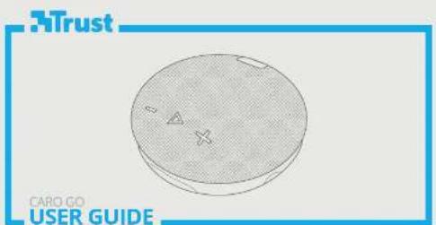 Trust CARO GO USER GUIDE
