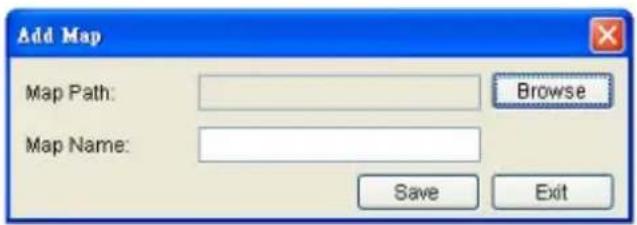 Add Map Map Path: Browse Map Name: Save Exit