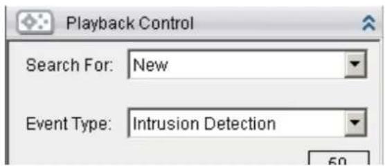 Playback Control Search For: New Event Type: Intrusion Detection