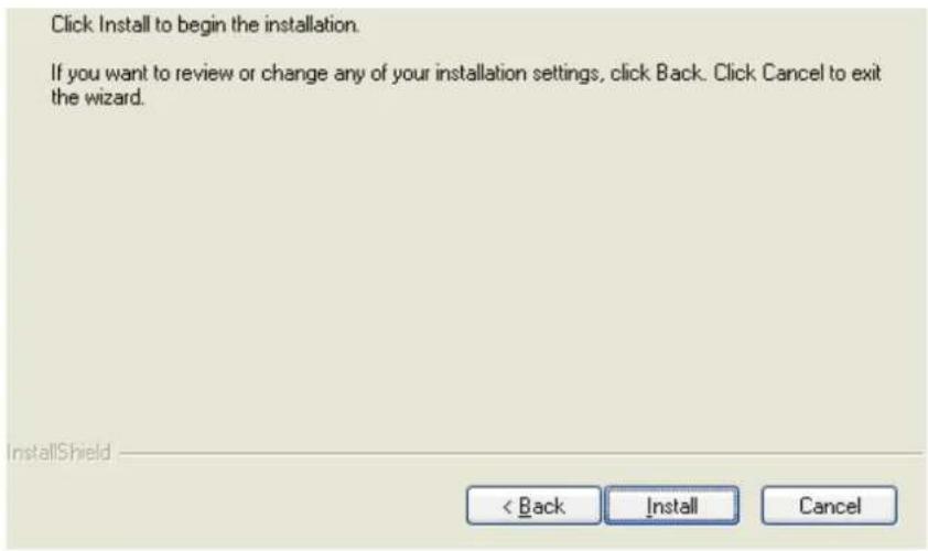 Click Install to begin the installation. If you want to review or change any of your installation settings, click Back. Click Cancel to exit the wizard. InstallShield < Back Install Cancel