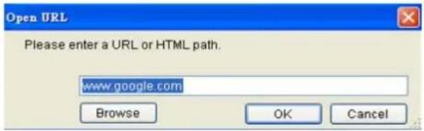 Open URL Please enter a URL or HTML path. www.google.com Browse OK Cancel