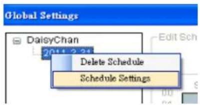 Global Settings DaisyChan 2011 2 24 Edit Sch Delete Schedule Schedule Settings