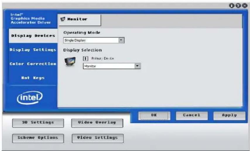 Intel® Graphics Media Accelerator Driver Monitor Display Devices Operating Mode Single Display Display Settings Color Correction Not Keys Intel Display Selection Primary Device Monitor OK Cancel Apply 3D Settings Video Overlay Scheme Options Video Settings