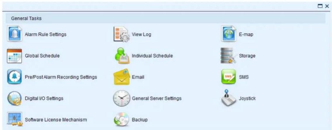 General Tasks Alarm Rule Settings View Log E-map Global Schedule Individual Schedule Storage Pre/Post Alarm Recording Settings Email SMS Digital I/O Settings General Server Settings Joystick Software License Mechanism Backup
