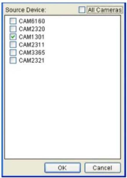 Source Device: All Cameras CAM6160 CAM2320 CAM1301 CAM2311 CAM3365 CAM2321 OK Cancel