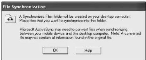File Synchronization A Synchronized Files folder will be created on your desktop computer. Place files that you want to synchronize into this folder. Microsoft ActiveSync may need to convert files when synchronizing between your mobile device and this desktop computer. Note: A converted file may not contain all information found in the original file.