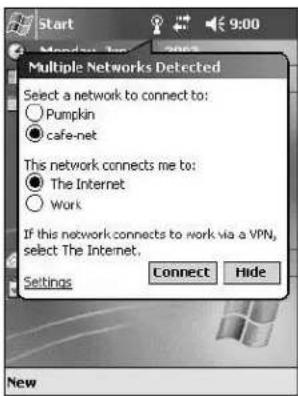 Start 9:00 Multiple Networks Detected Select a network to connect to: Pumpkin cafe-net This network connects me to: The Internet Work If this network connects to work via a VPN, select The Internet. Settings Connect Hide New