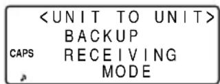 BACKUP CAPS RECEIVING MODE