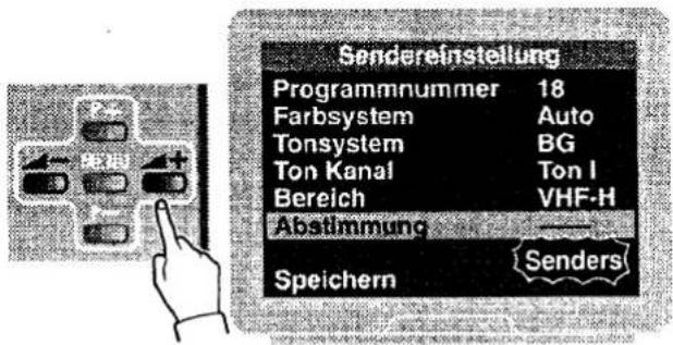 Sendereinstellung Programmnummer 18 Farbsystem Auto Tonsystem BG Ton Kanal Ton I Bereich VHF-H Abstimmung Speichern Senders