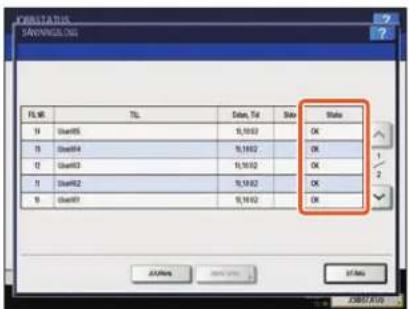 TOSHIBA E-Studio 6570c - Listan över kommunikationsstatus visas. Om [OK] anges under "Status", har överföringen lyckats. - 1