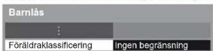 Barnlås Föräldraklassificering Ingen begränsning