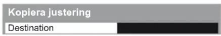 PANASONIC Viera TX-L47DT50E - Kopiera inställningarna till den andra ingången [Kopiera justering] - 1
