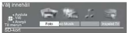 Välj innehåll Avsluta Välj Altargå Til menyn SD-kort Foto Meo Musik Inspeid TV