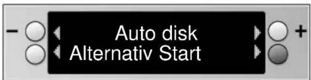 Auto disk Alternativ Start