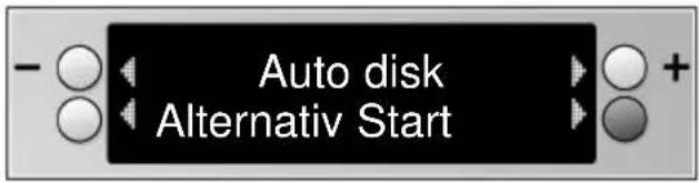 Auto disk Alternativ Start