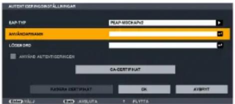 AUTENT DÉRIFIGS INSTÄLLARGAR EAP-TYP PEAP-MISCAPV2 AVIANDATISAKIN LÖGEN DRO ANYAND AUTENTDÉRIFIGEN CA-DERTIFHAT RADIRA DERTIFHAT OK AVBRYT Step 1/4.2 AVSLUTA FLYTTA
