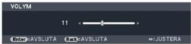 VOLYM 11 Enter:AVSLUTA Back:AVSLUTA ←:JUSTERA